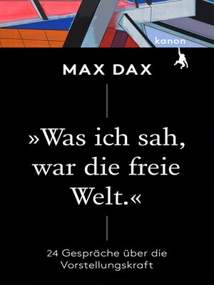 cover image of »Was ich sah, war die freie Welt«